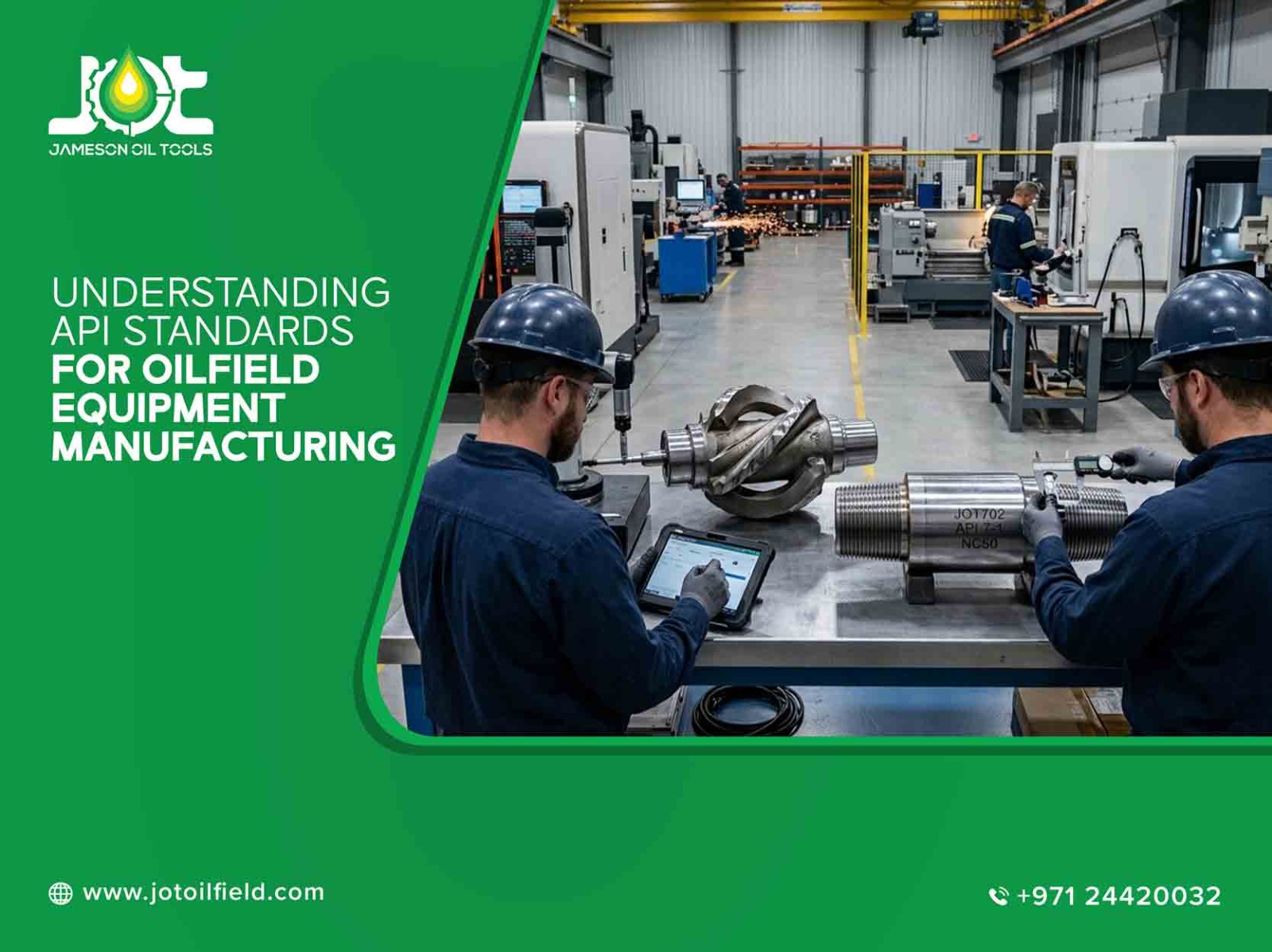 Understanding API Standards for Oilfield Equipment Manufacturing 