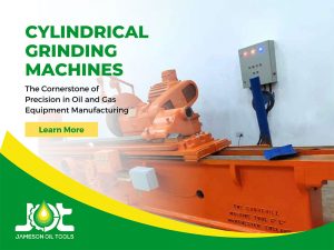 Cylindrical Grinding Machines: The Cornerstone of Precision in Oil and Gas Equipment Manufacturing