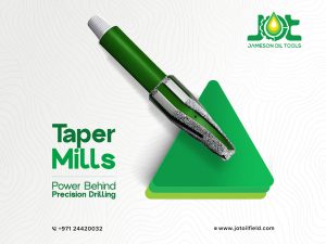 Advancements in Milling Tools: How Taper Mills Are Shaping Modern Drilling
