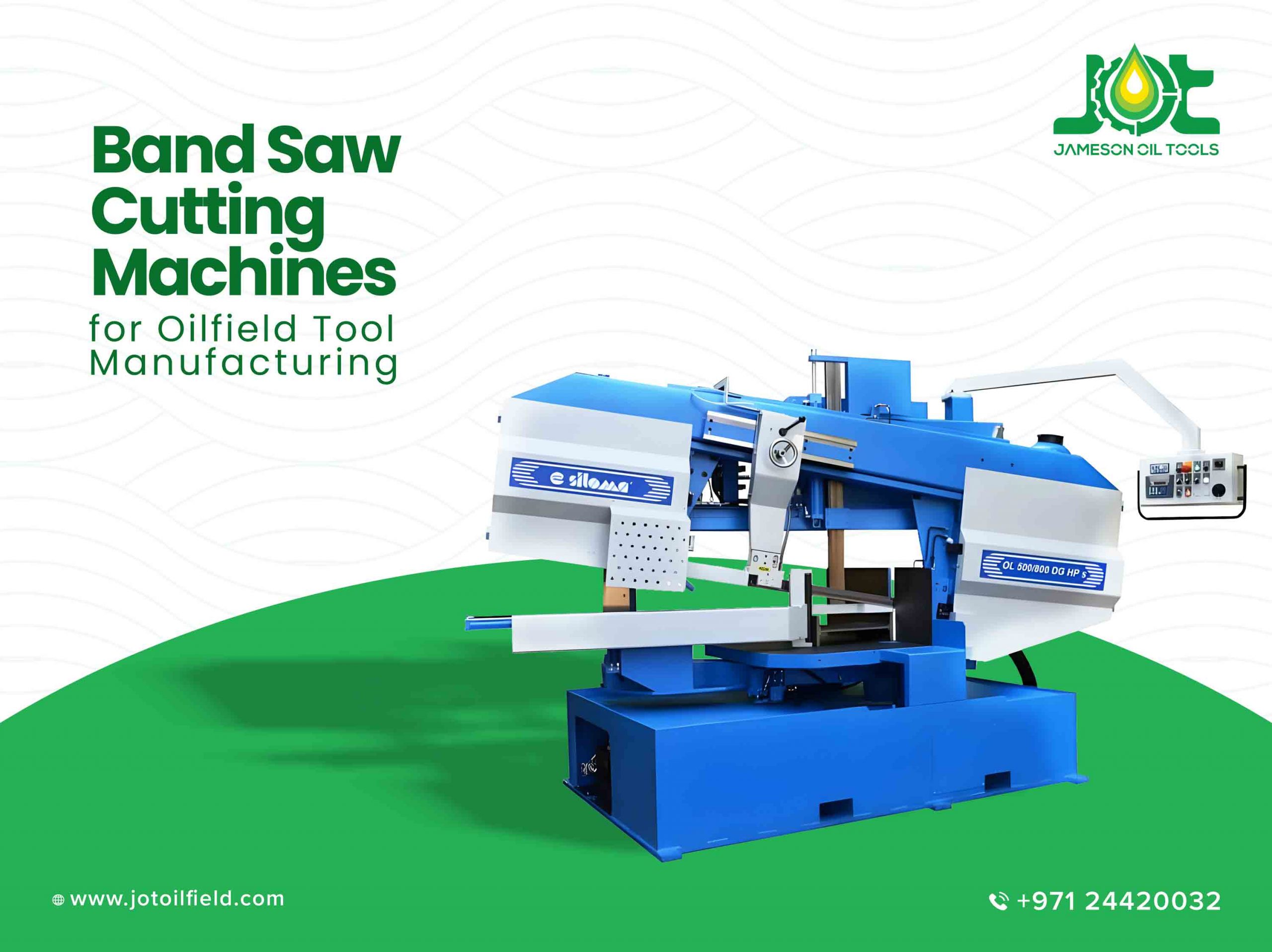 Band Saw Cutting Machines for Oilfield Tool Manufacturing - Jotoilfield