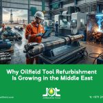 Oilfield Tool Refurbishment